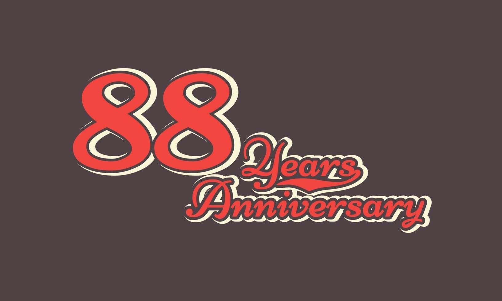 88 Year Anniversary Celebration Nostalgic with Handwriting in Vintage Retro Style for Celebration Event, Wedding, Greeting card, and Invitation Isolated on Brown Background vector