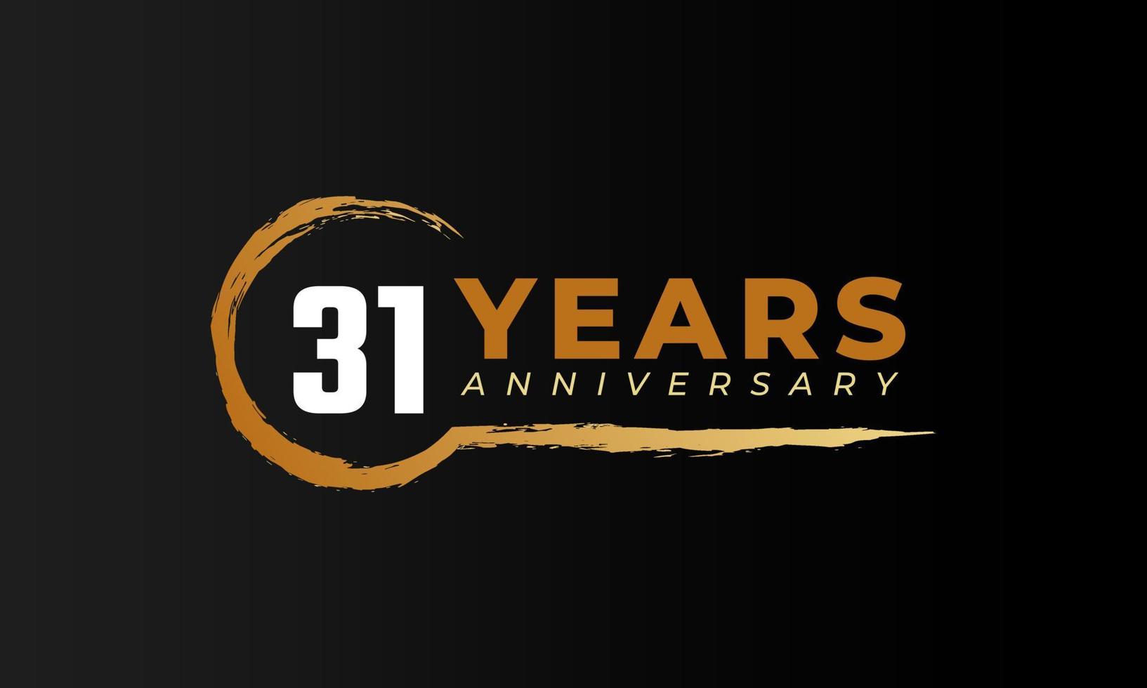 31 Year Anniversary Celebration with Circle Brush in Golden Color. Happy Anniversary Greeting Celebrates Event Isolated on Black Background vector