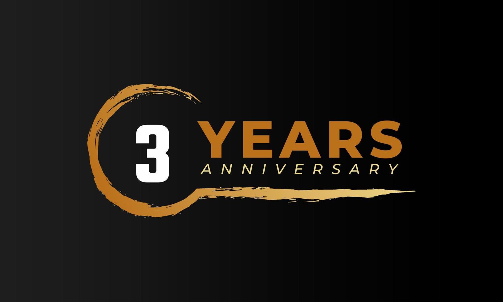 3 Year Anniversary Celebration with Circle Brush in Golden Color. Happy Anniversary Greeting Celebrates Event Isolated on Black Background vector