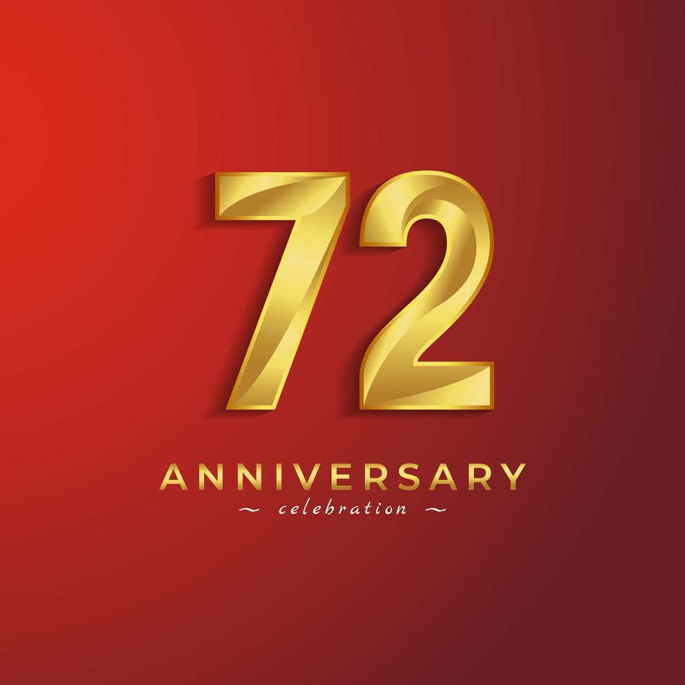 Celebración del aniversario de 72 años con color dorado brillante para eventos de celebración, bodas, tarjetas de felicitación y tarjetas de invitación aisladas en fondo rojo vector