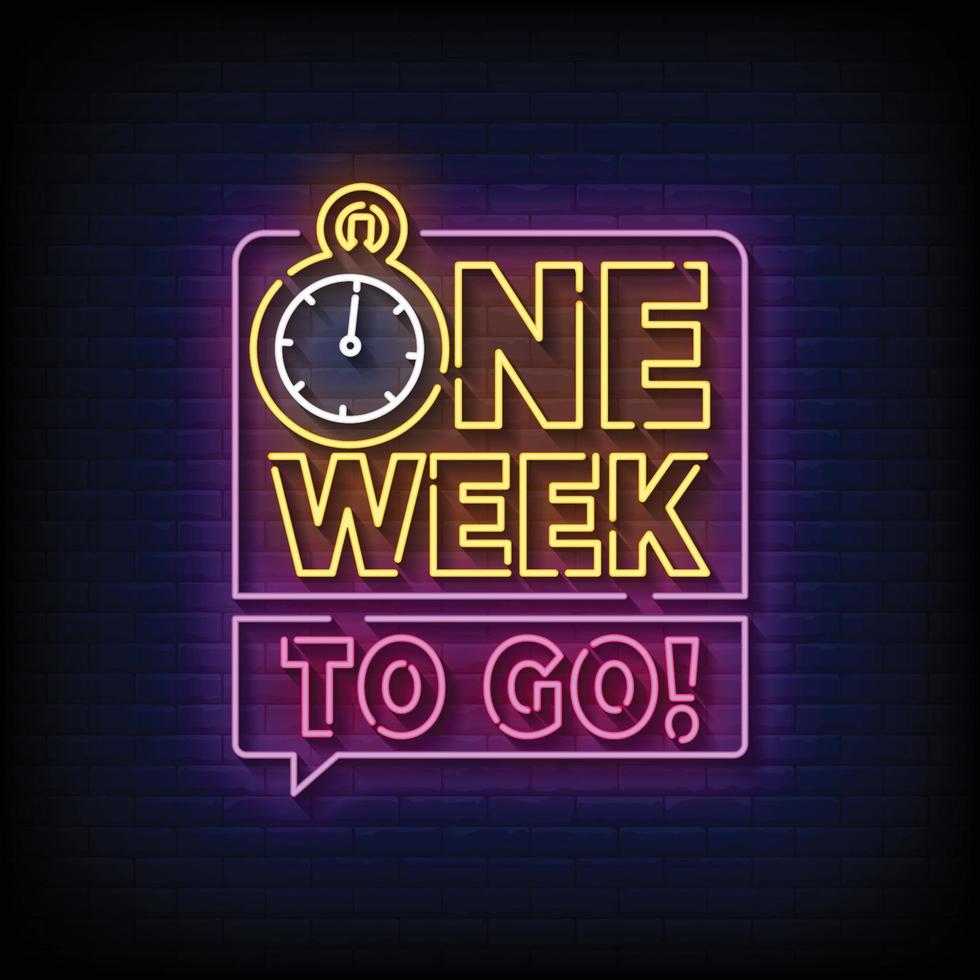 One Week To Go Neon Signs Style Text Vector