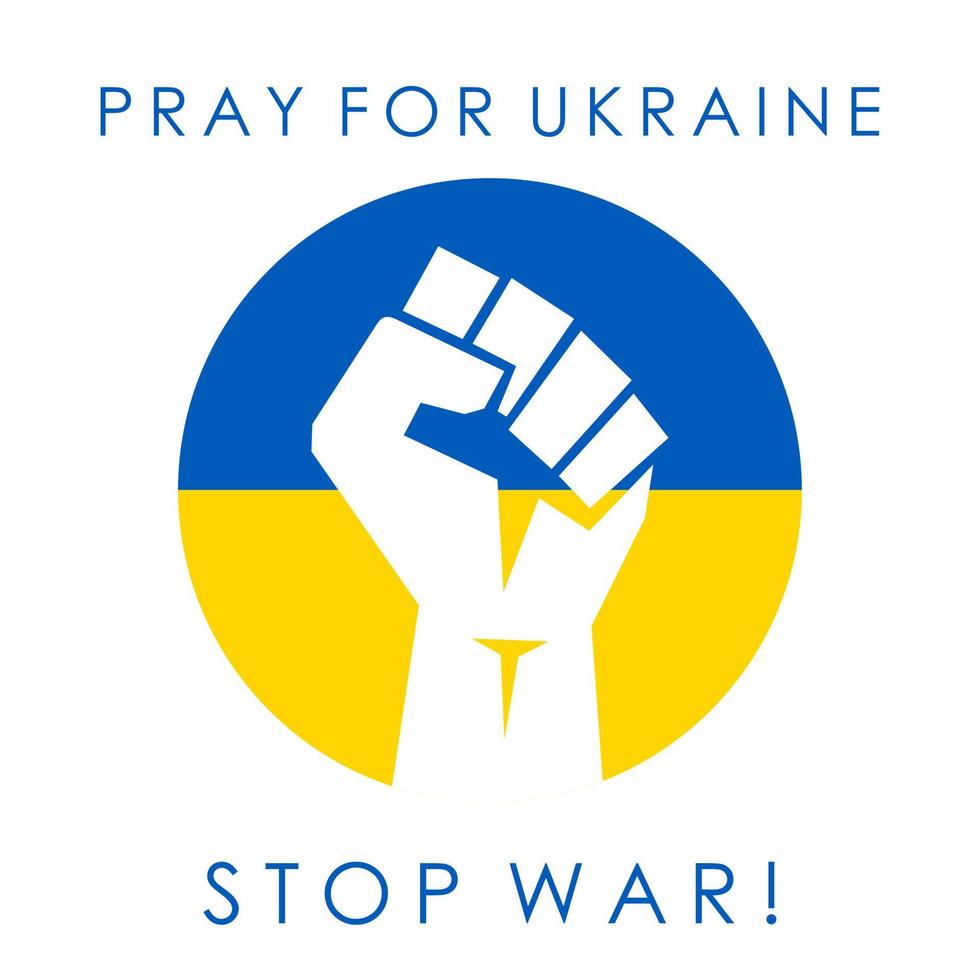 Ukraine - Russia conflict and war. russian aggression against Ukraine. Stop war. Pray for ukraine. we stand with ukraine vector