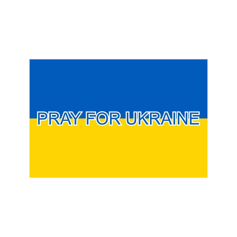 Ukraine - Russia conflict and war. russian aggression against Ukraine. Stop war. Pray for ukraine. we stand with ukraine vector