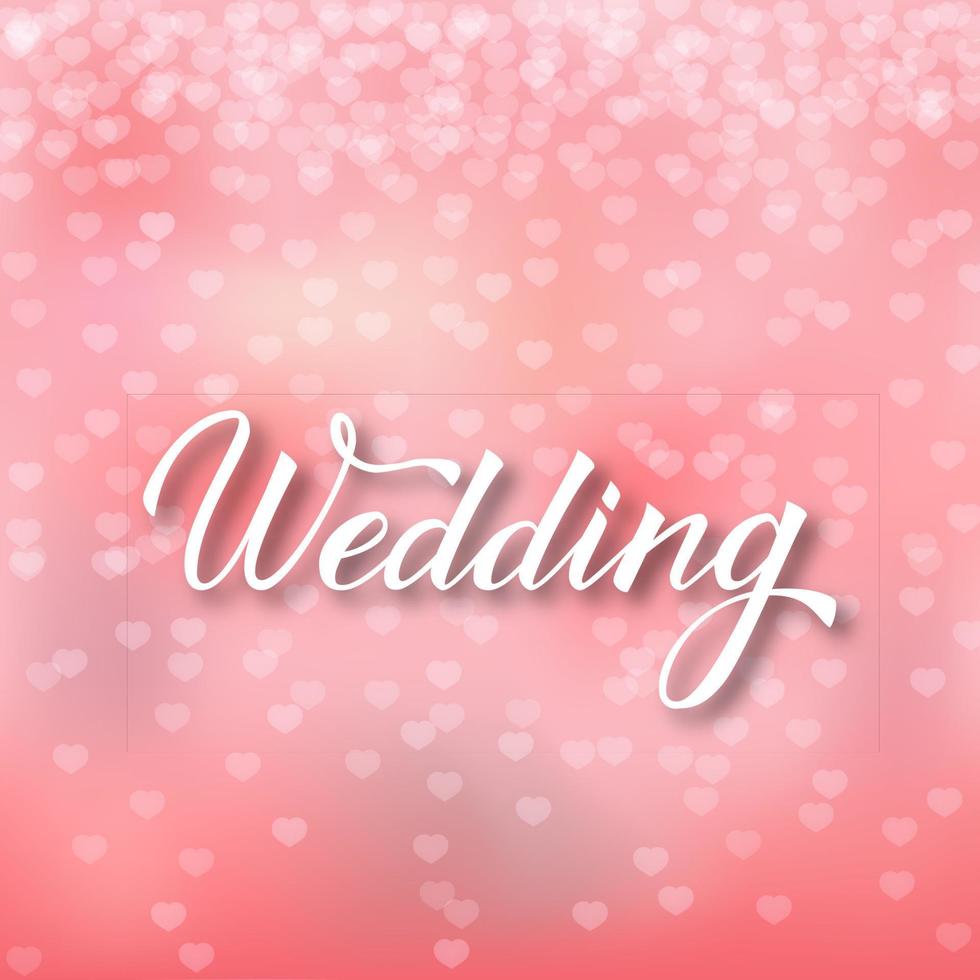 Hand written calligraphy lettering Wedding with brush. Pink gradient background with falling hearts confetti. Easy to edit vector template.