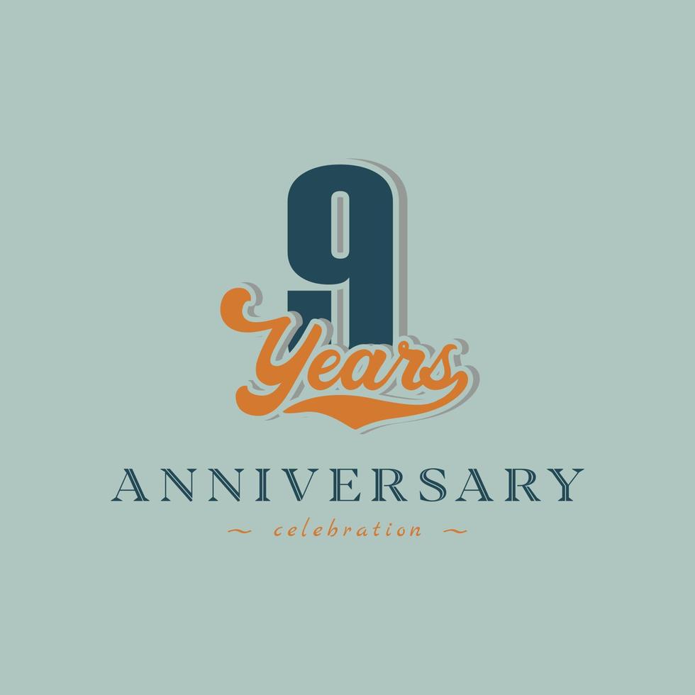 9 Year Anniversary Celebration Nostalgic with Handwriting in Retro Style for Celebration Event, Wedding, Greeting card, and Invitation Isolated on Green Background vector