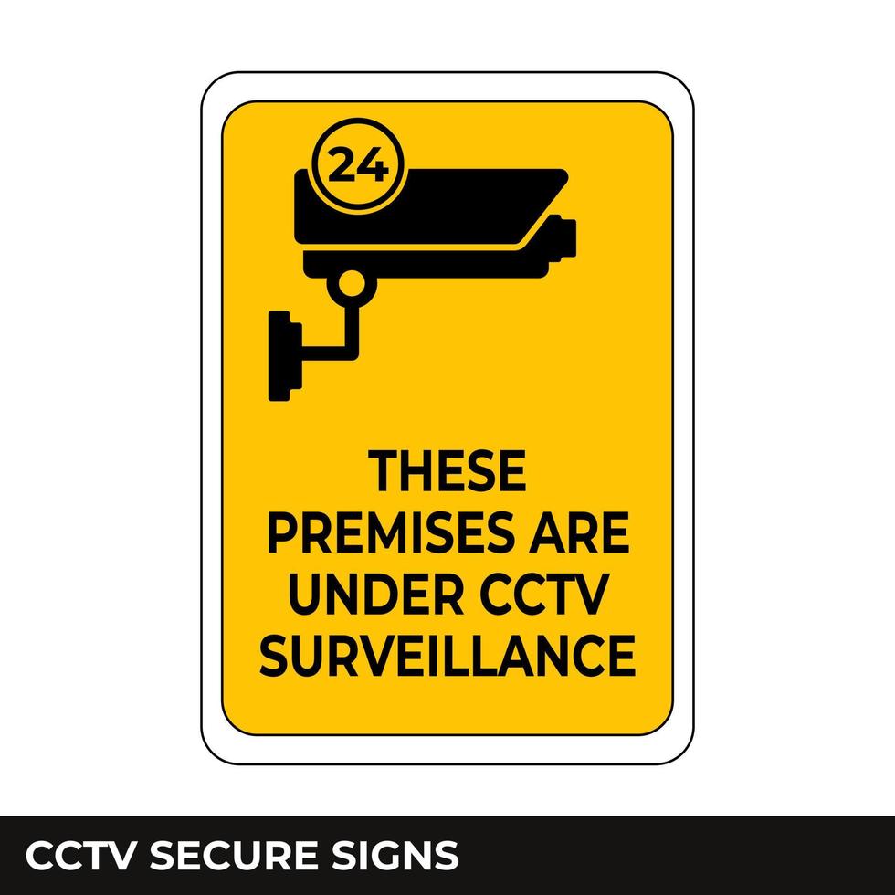 Cctv, Alarm, Monitored And 24 Hour Video Camera Surveillance Sign In Vector, Easy To Use And Print Design Templates vector