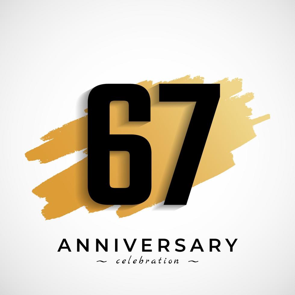 67 Year Anniversary Celebration with Gold Brush Symbol. Happy Anniversary Greeting Celebrates Event Isolated on White Background vector