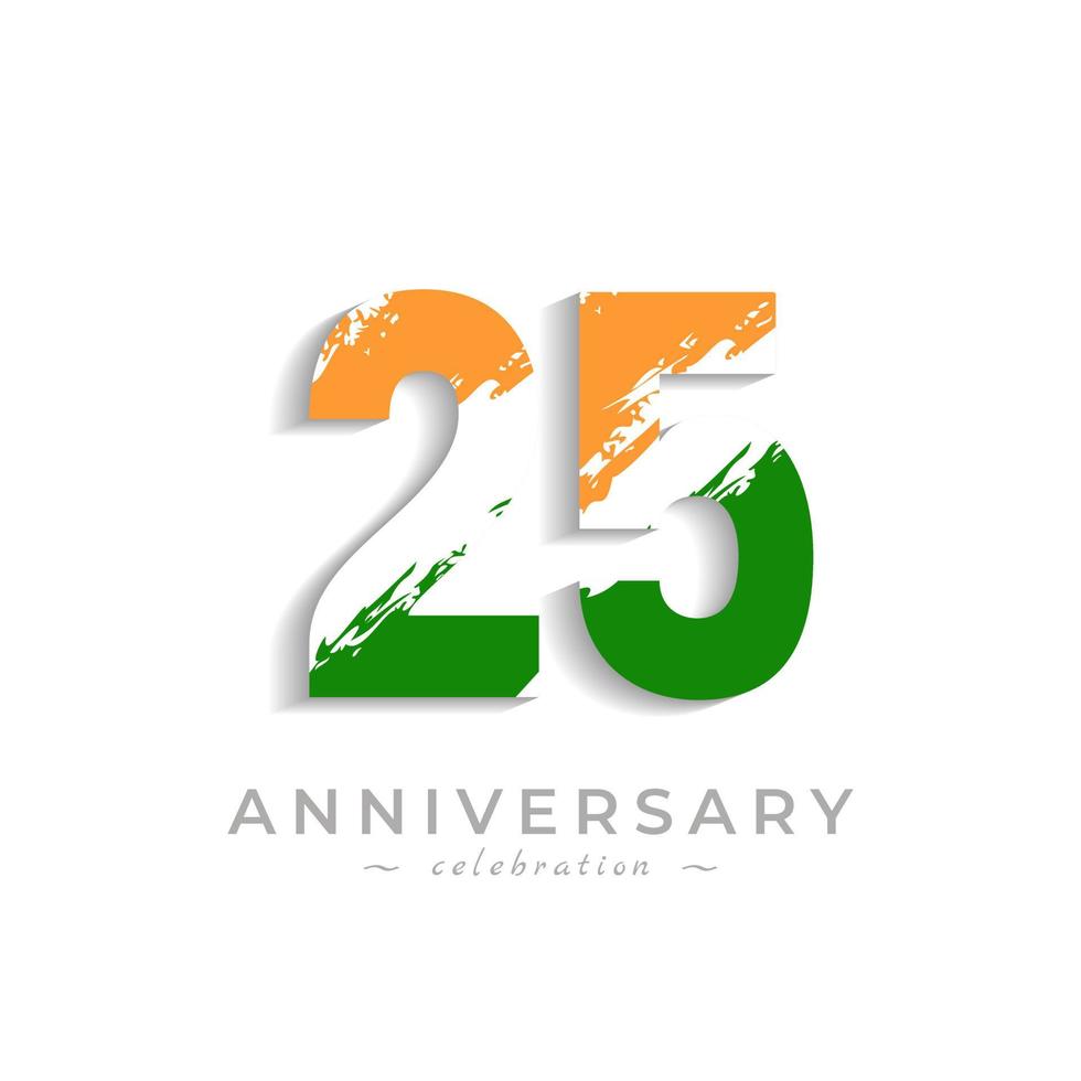 25 Year Anniversary Celebration with Brush White Slash in Yellow Saffron and Green Indian Flag Color. Happy Anniversary Greeting Celebrates Event Isolated on White Background vector