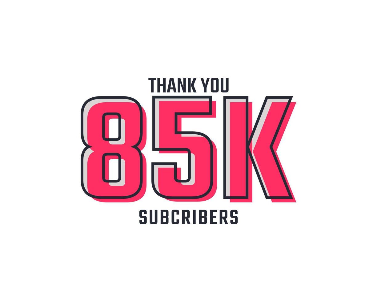 Thank You 85 k Subscribers Celebration Background Design. 85000 Subscribers Congratulation Post Social Media Template. vector