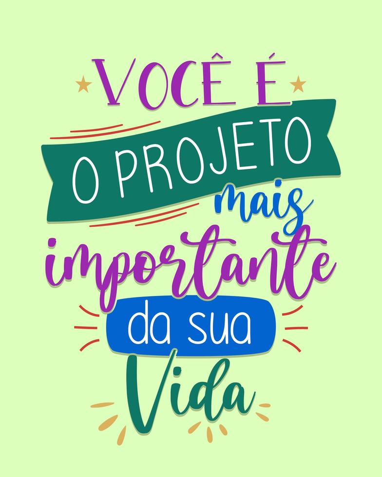 Colorful handwritten inspirational lettering in Brazilian Portuguese. Translation - You are able to do whatever you want. vector