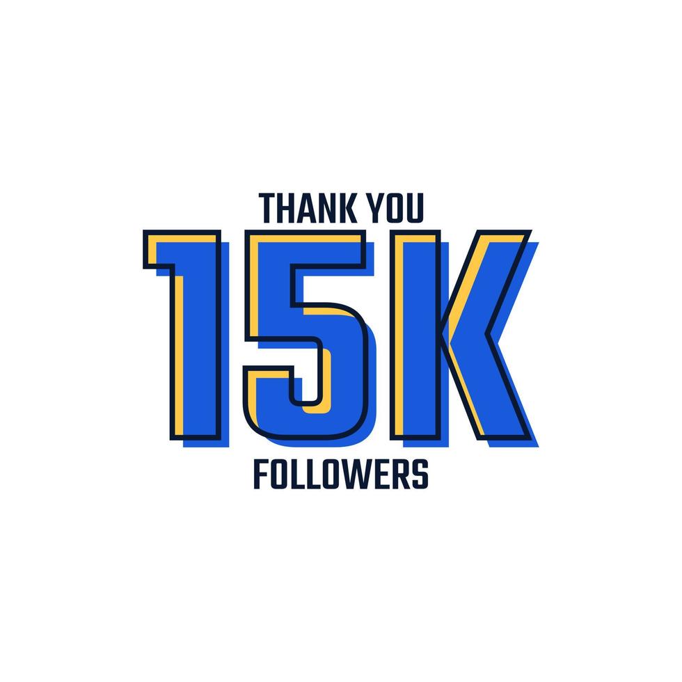 Thank You 15 K Followers Card Celebration Vector. 150000 Followers Congratulation Post Social Media Template. vector