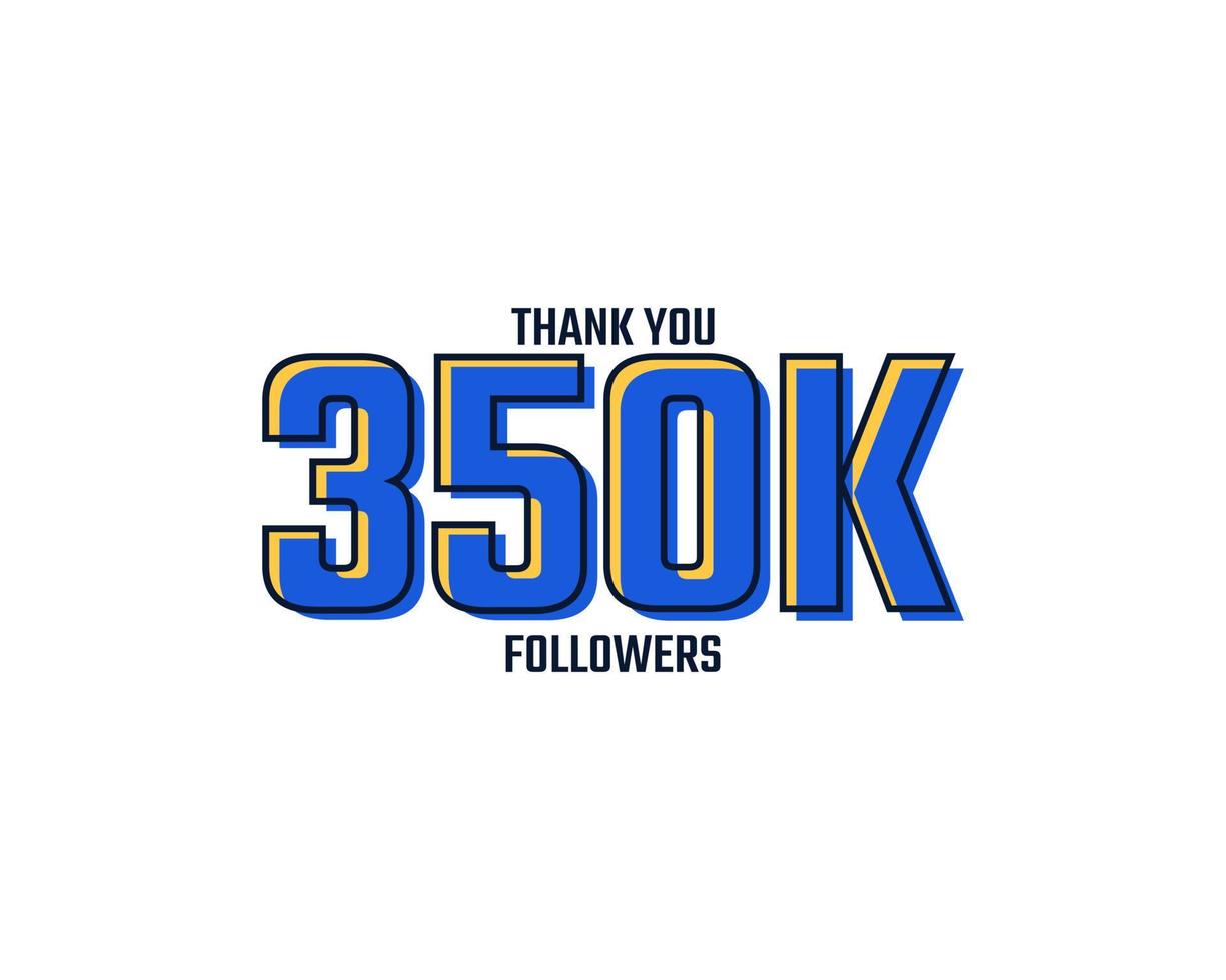Thank You 350 K Followers Card Celebration Vector. 350000 Followers Congratulation Post Social Media Template. vector