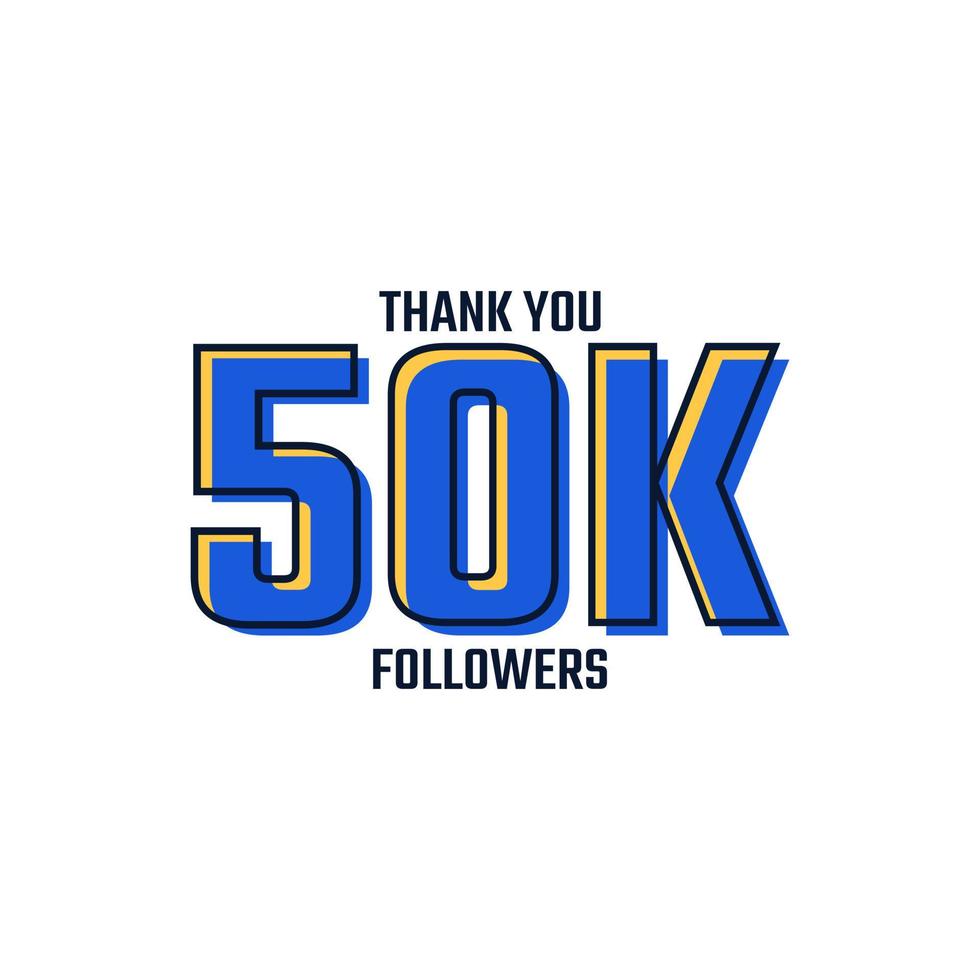 Thank You 50 K Followers Card Celebration Vector. 50000 Followers Congratulation Post Social Media Template. vector