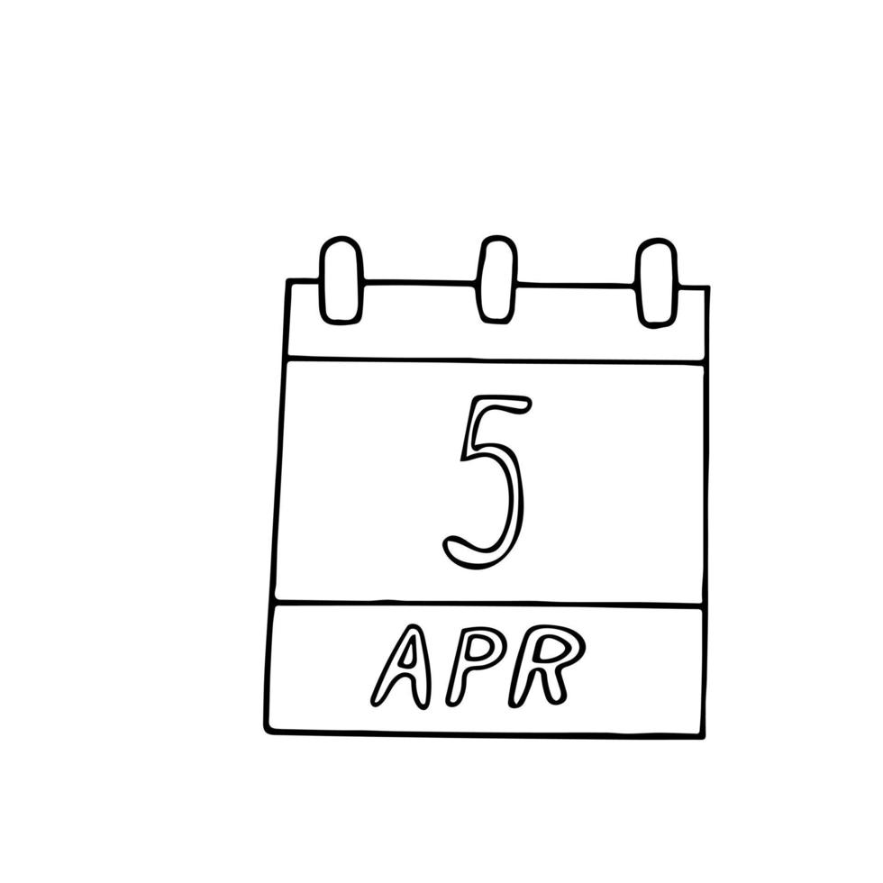 calendar hand drawn in doodle style. April 5. international soup day, date. icon, sticker element for design. planning, business, holiday vector