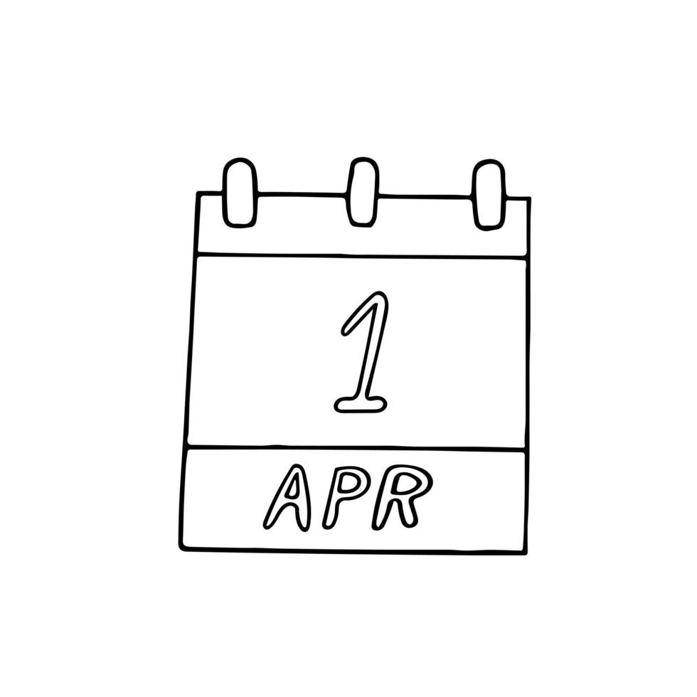 calendario dibujado a mano en estilo garabato. 1 de abril. día de todos los tontos, pájaro internacional. fecha. icono, elemento adhesivo para el diseño. planificación, negocios, vacaciones vector