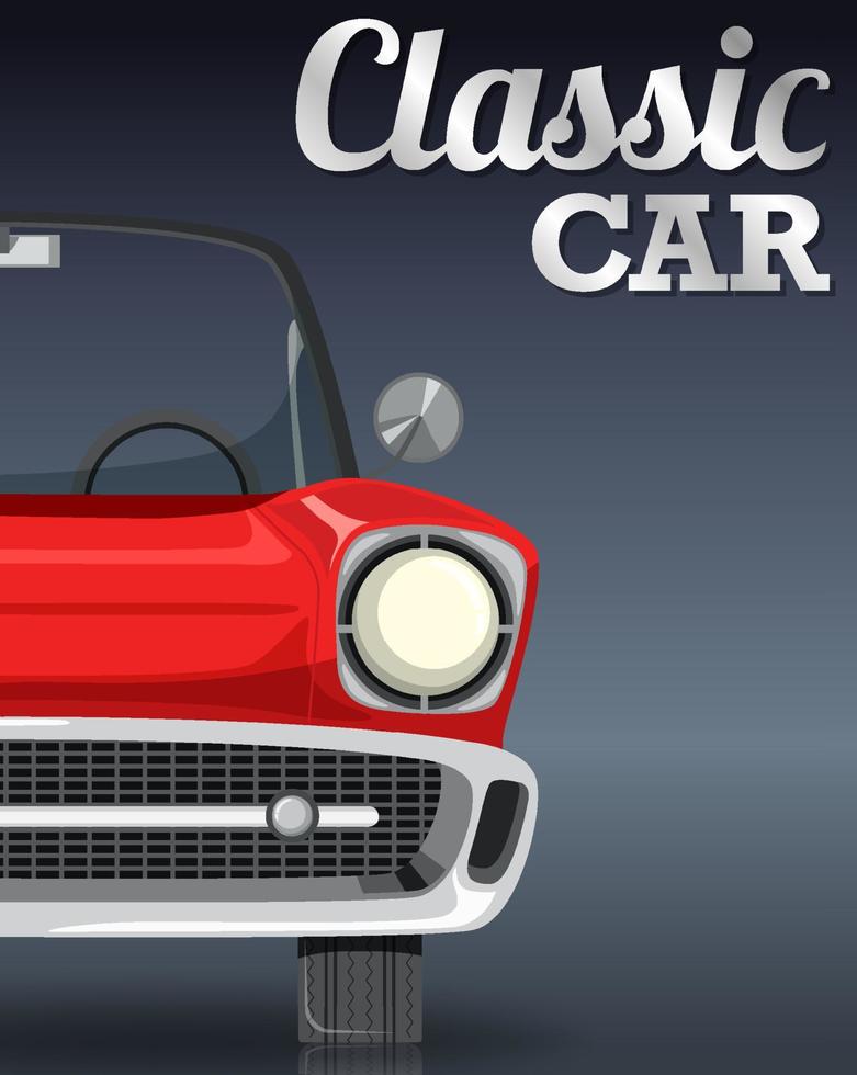 diseño de tipografía de coche clásico con coche clásico sobre fondo gris vector