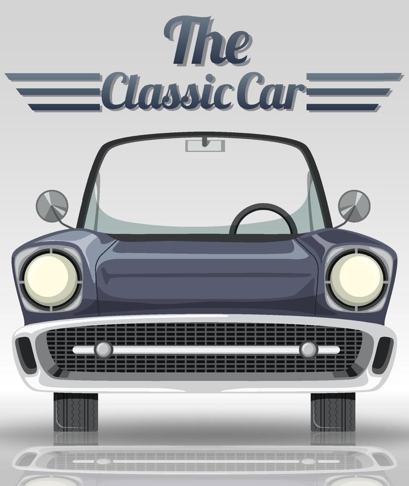 Classic car typography design with classic car on white background vector