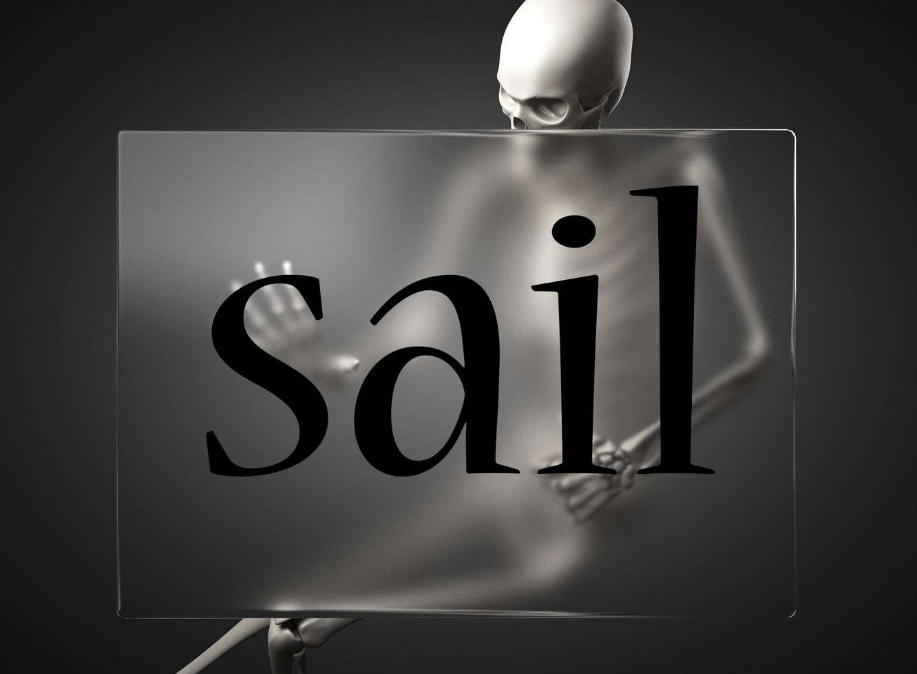 sail word on glass and skeleton photo