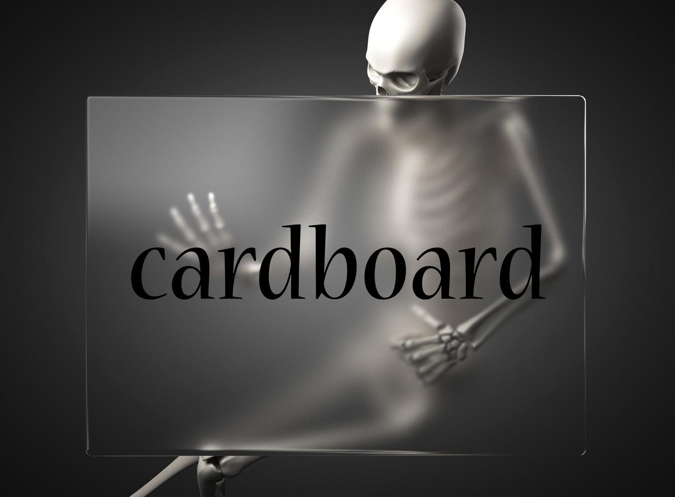 cardboard word on glass and skeleton photo