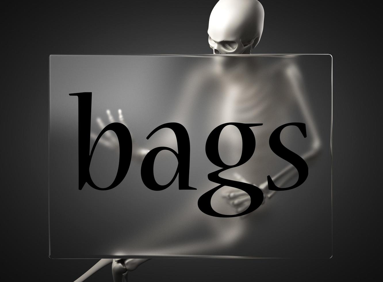 bags word on glass and skeleton photo