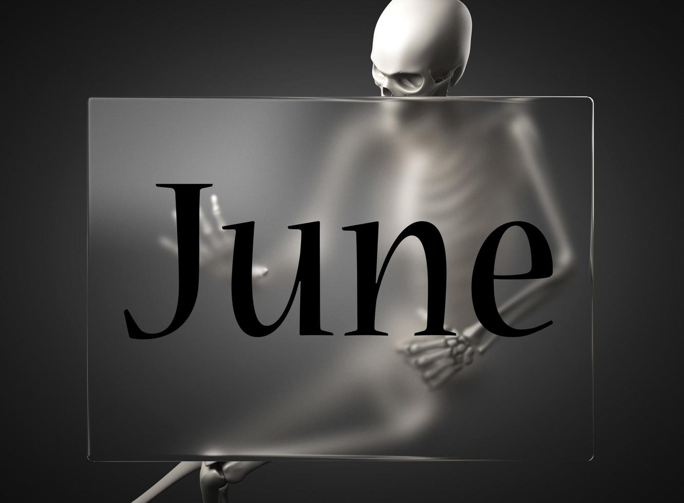 June word on glass and skeleton photo