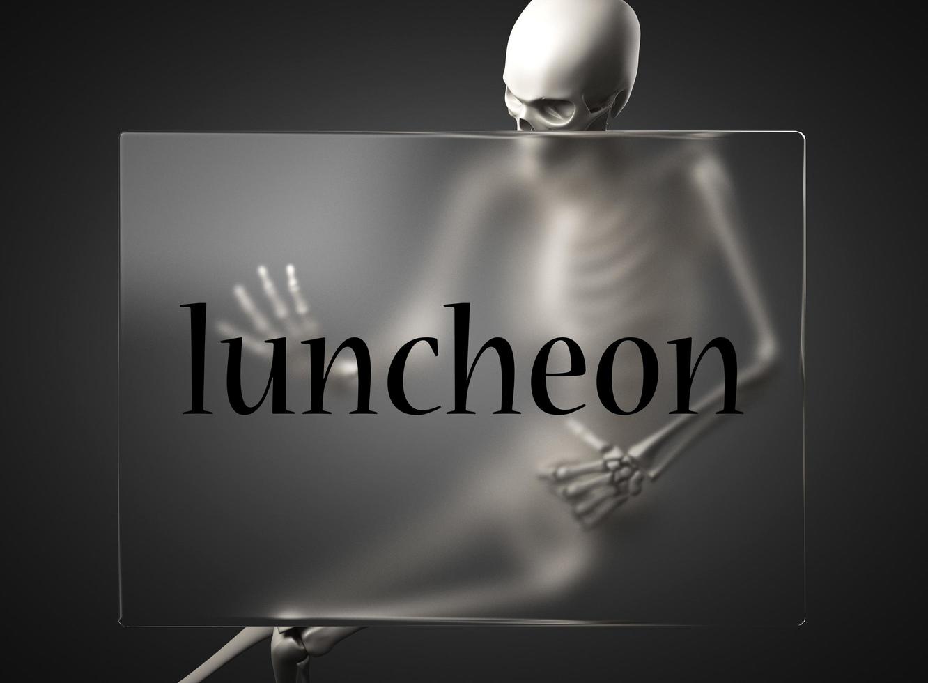 luncheon word on glass and skeleton photo