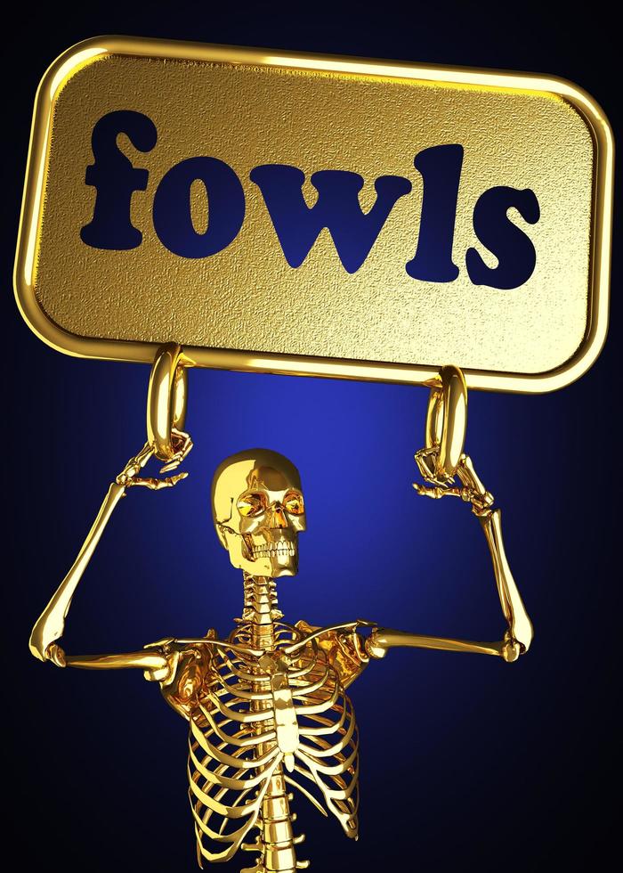 fowls word and golden skeleton photo