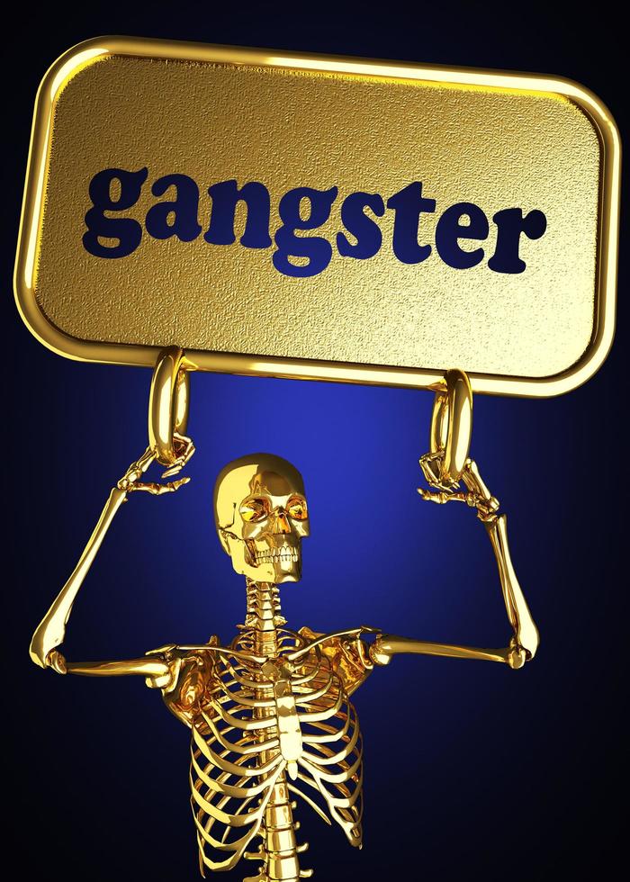 gangster word and golden skeleton photo