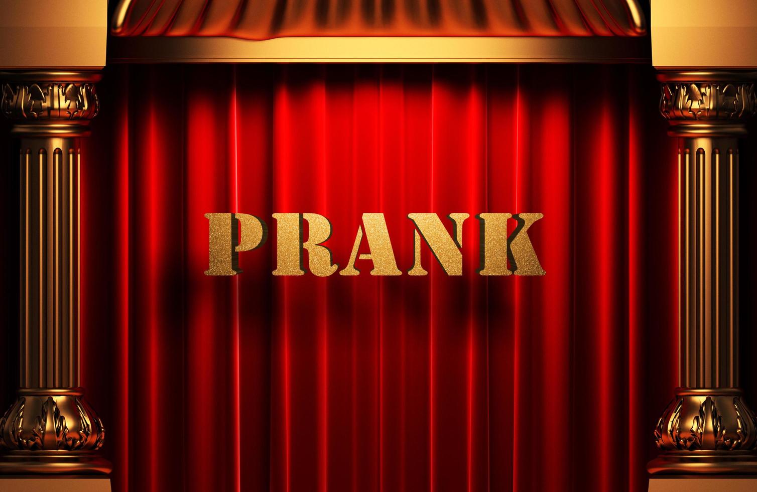 prank golden word on red curtain photo