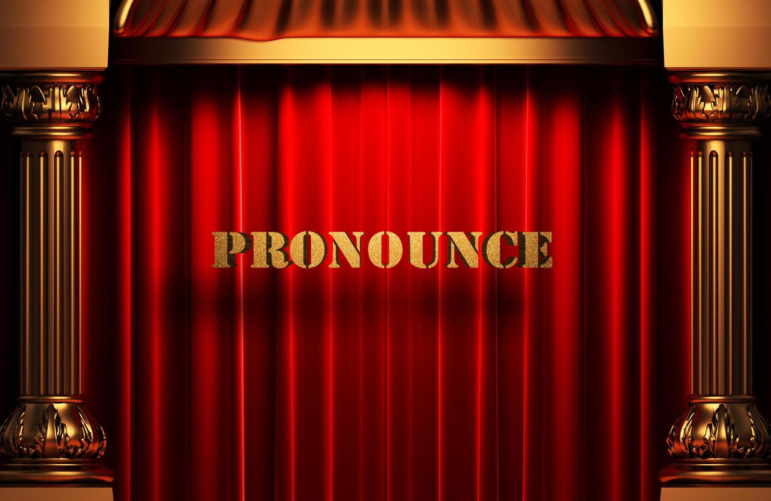 pronounce golden word on red curtain photo