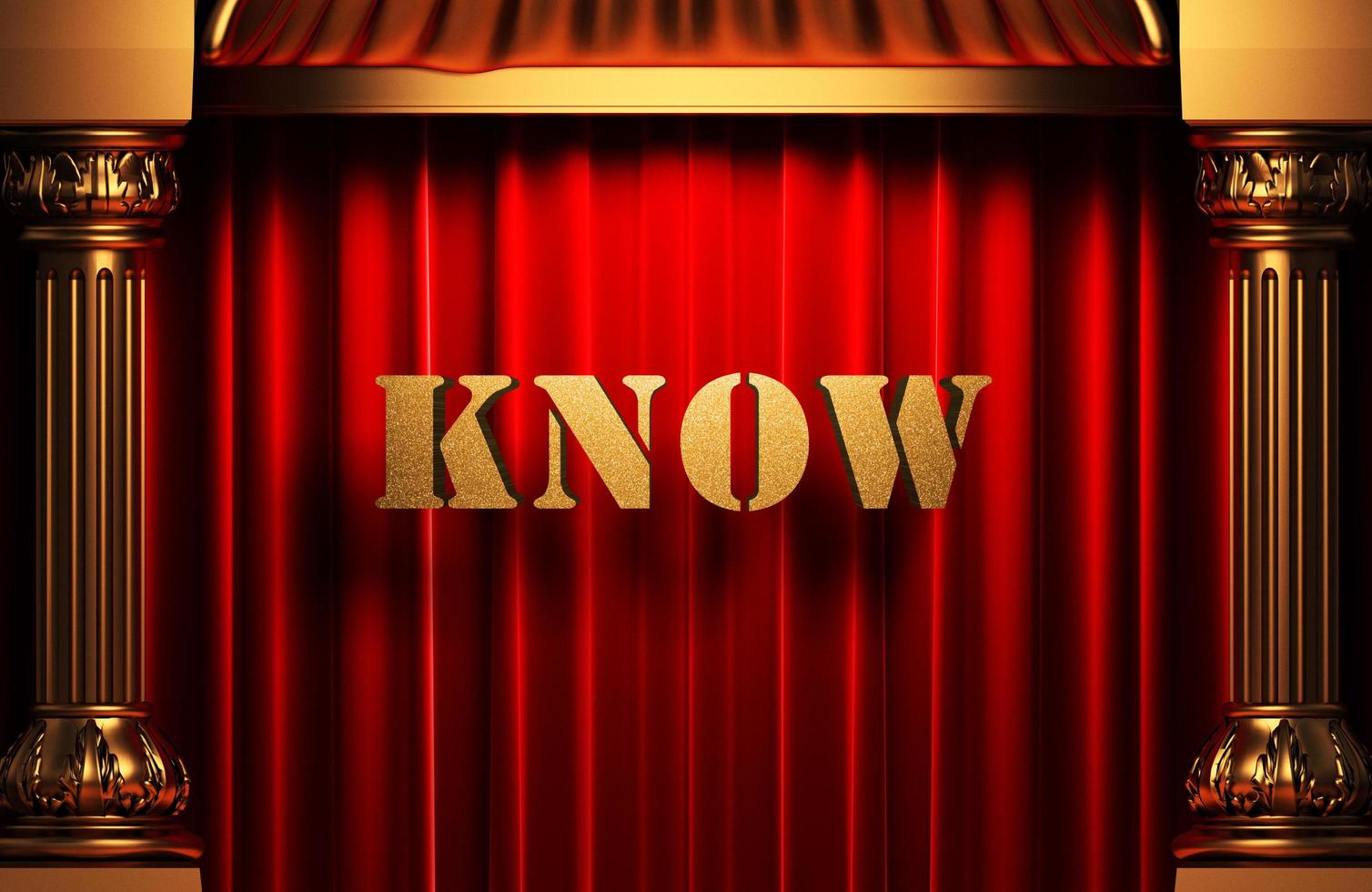 know golden word on red curtain photo