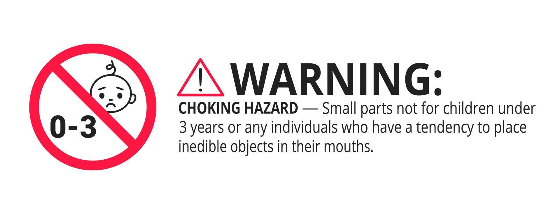 Choking warning hazard forbidden sign sticker not suitable for children under 3 years vector