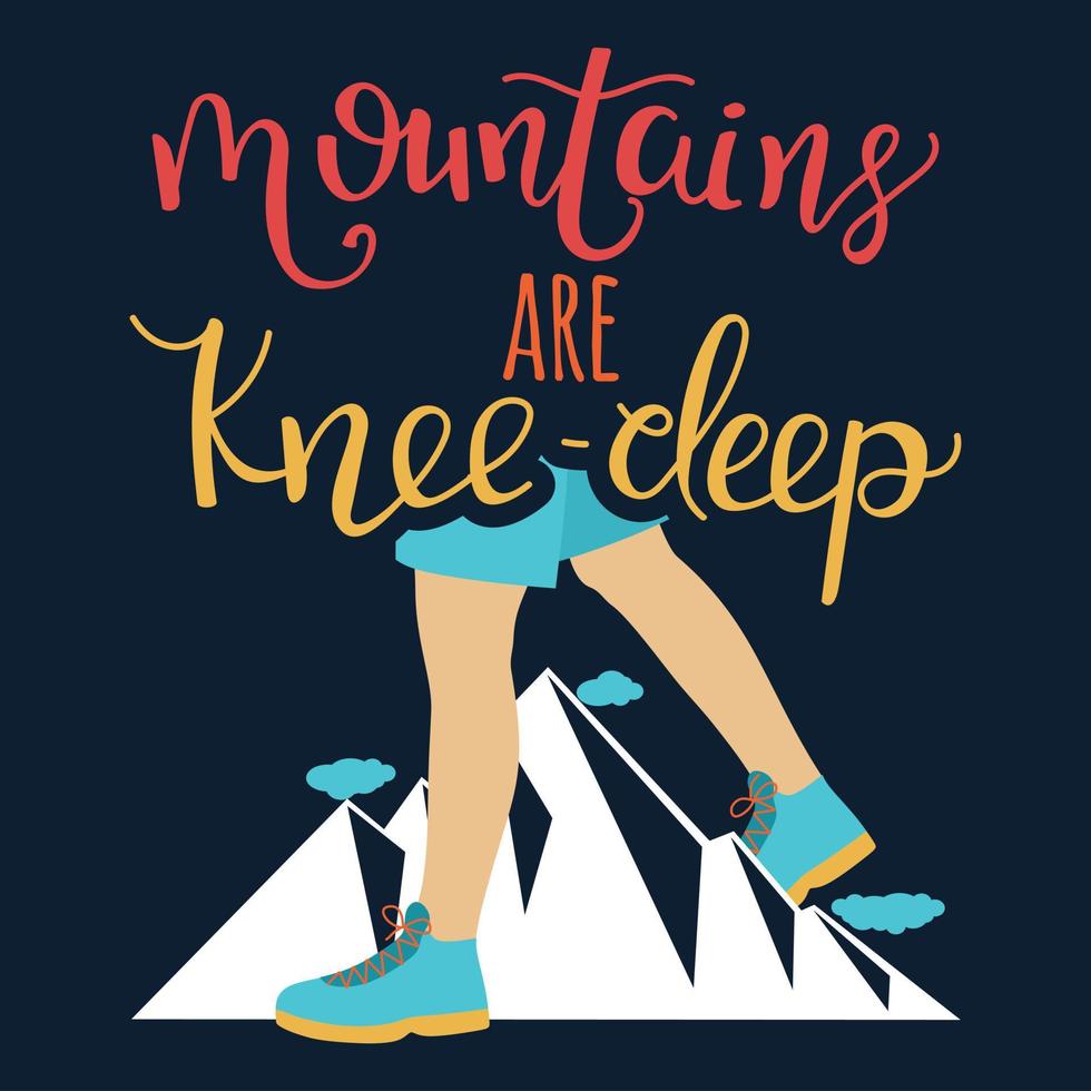 las montañas y las letras son montañas hasta la rodilla. ilustración vectorial vector