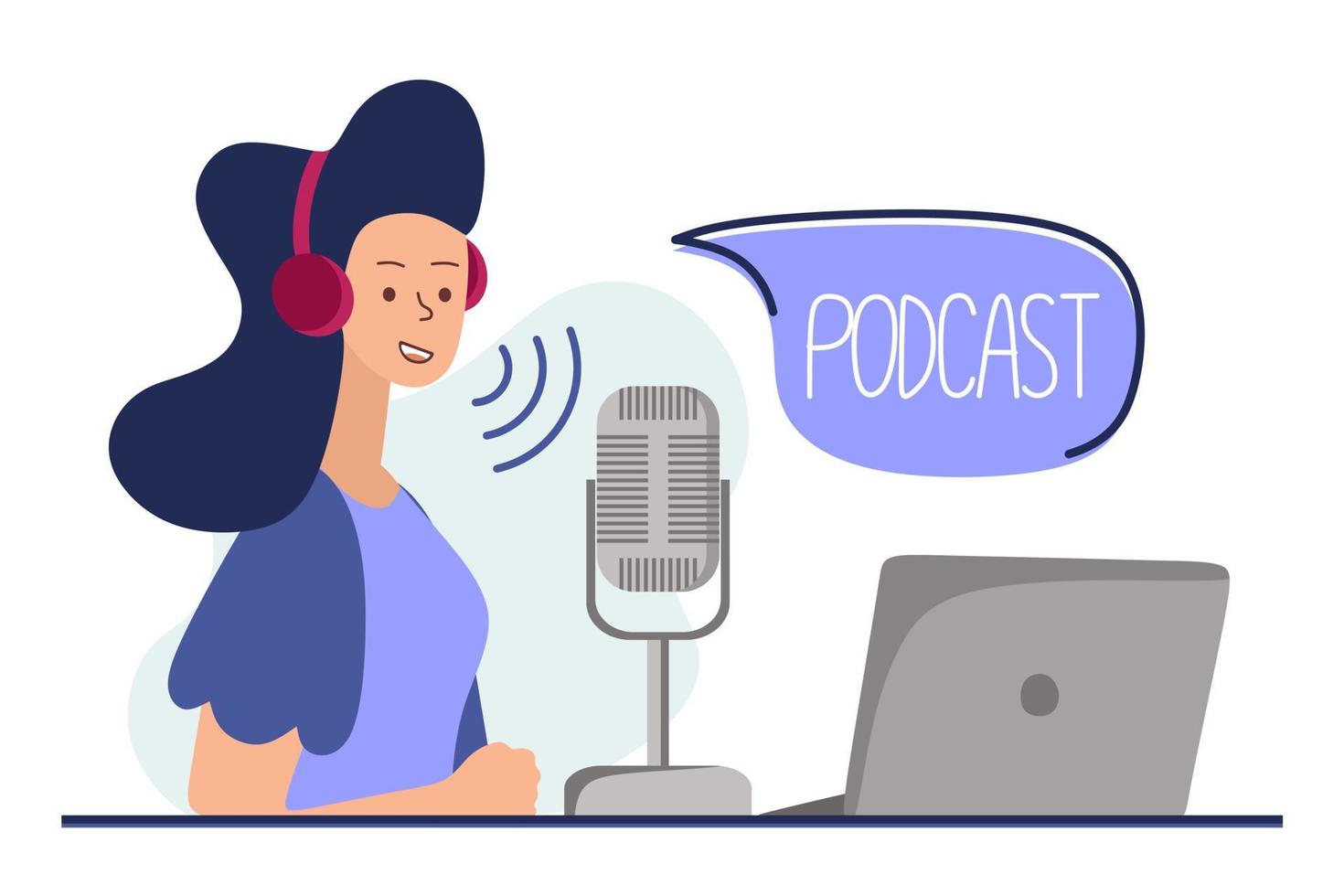 Podcast concept. An illustration about the podcast. A girl talking into a microphone and sitting at a table. Flat vector in a fashionable style.