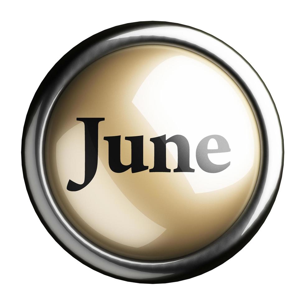 June word on isolated button photo