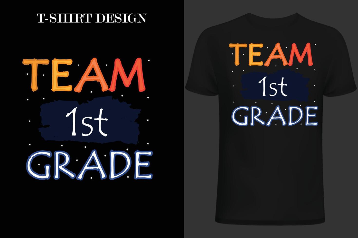 diseño de camisetas de primer grado del equipo. diseño de camiseta de regreso a la escuela vector