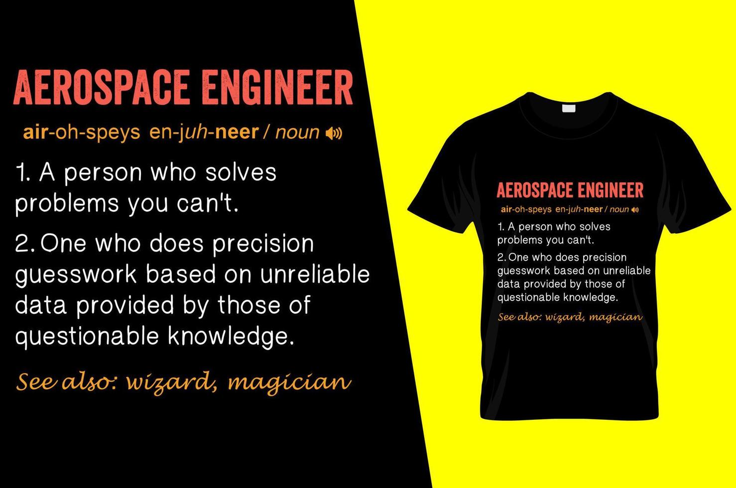 ingeniero aeroespacial diseñador de camisetas de definición divertida vector