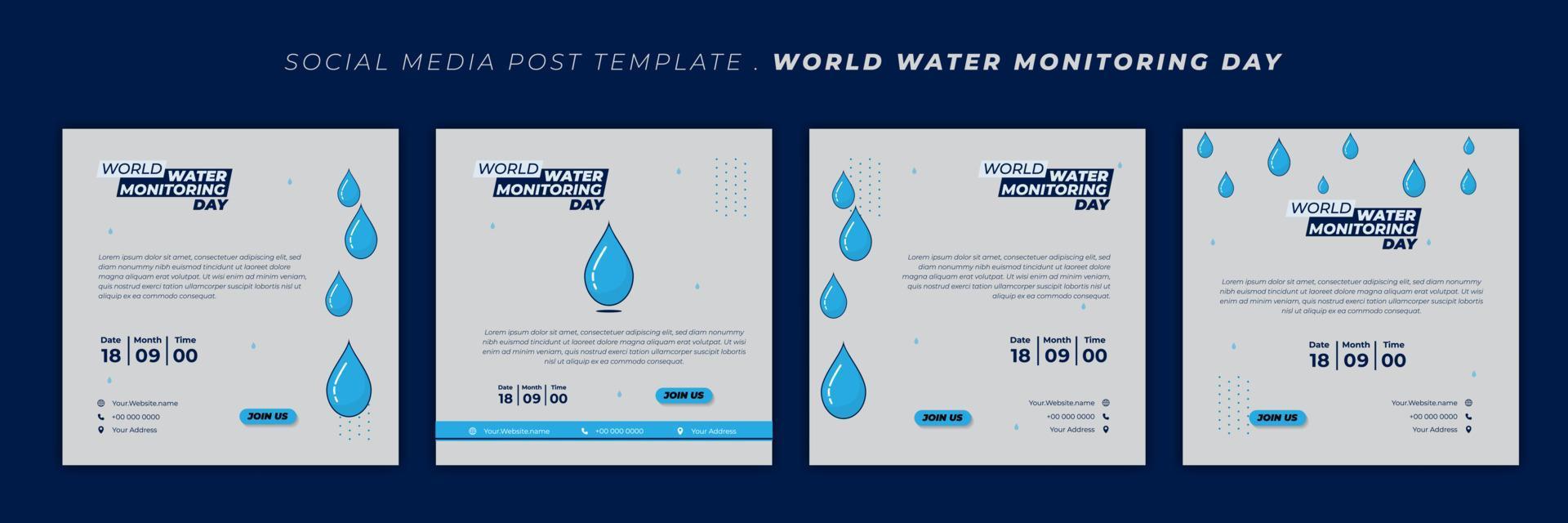 diseño del día mundial de monitoreo del agua con ilustración de vector de gotas de agua. conjunto de plantillas de redes sociales con diseño azul y blanco.