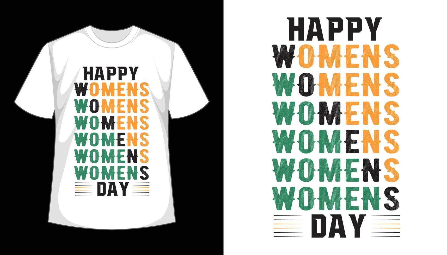 diseño de camiseta feliz día de la mujer vector