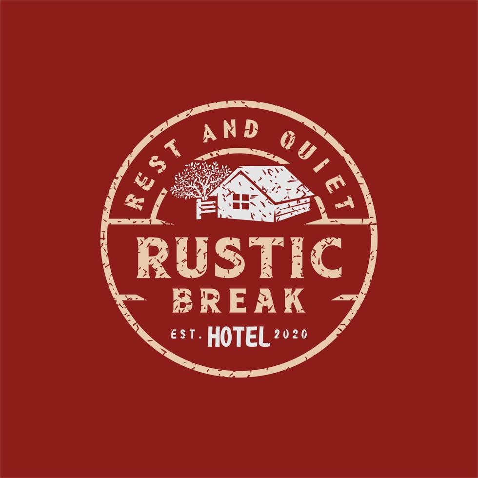 vintage retro rustic hotel logo, or for a reliable hotel stamp vector