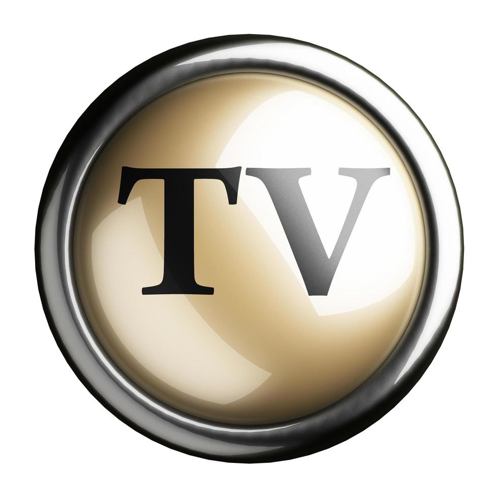 TV word on isolated button photo