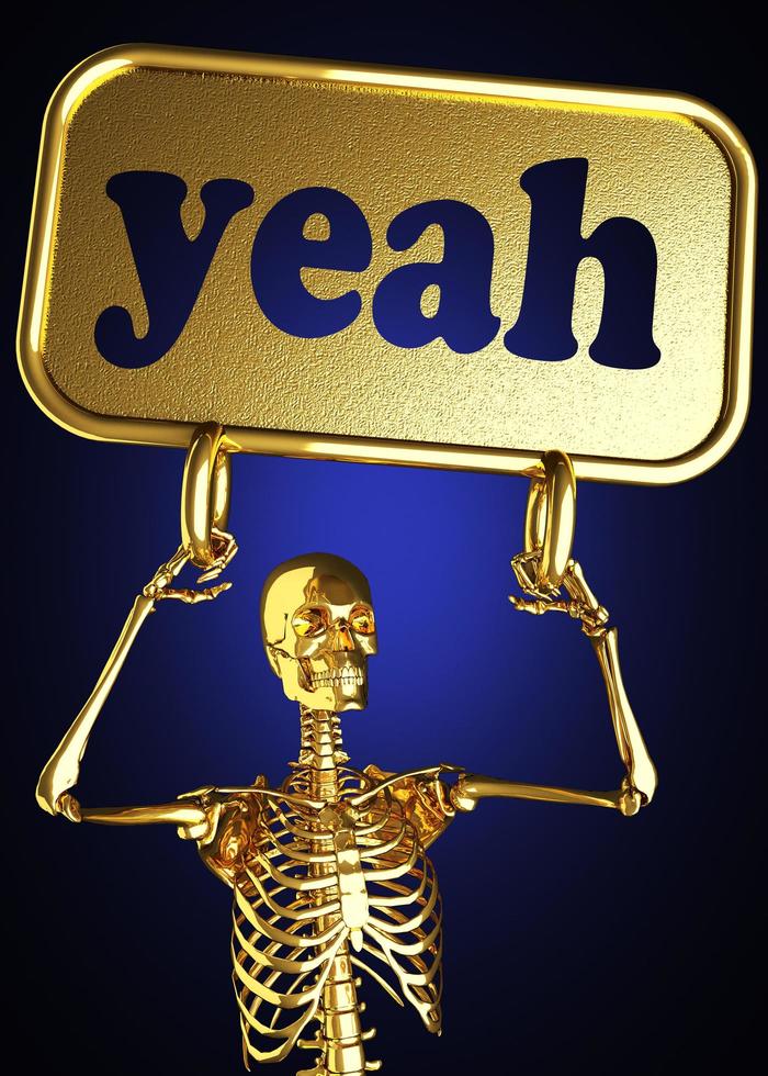 yeah word and golden skeleton photo