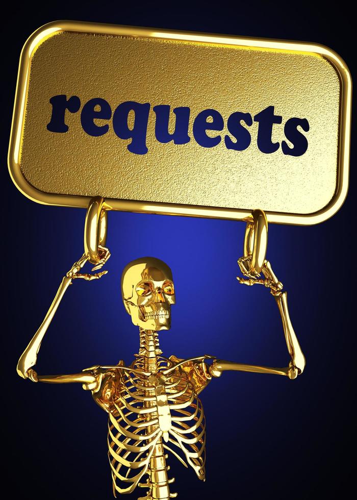 requests word and golden skeleton photo