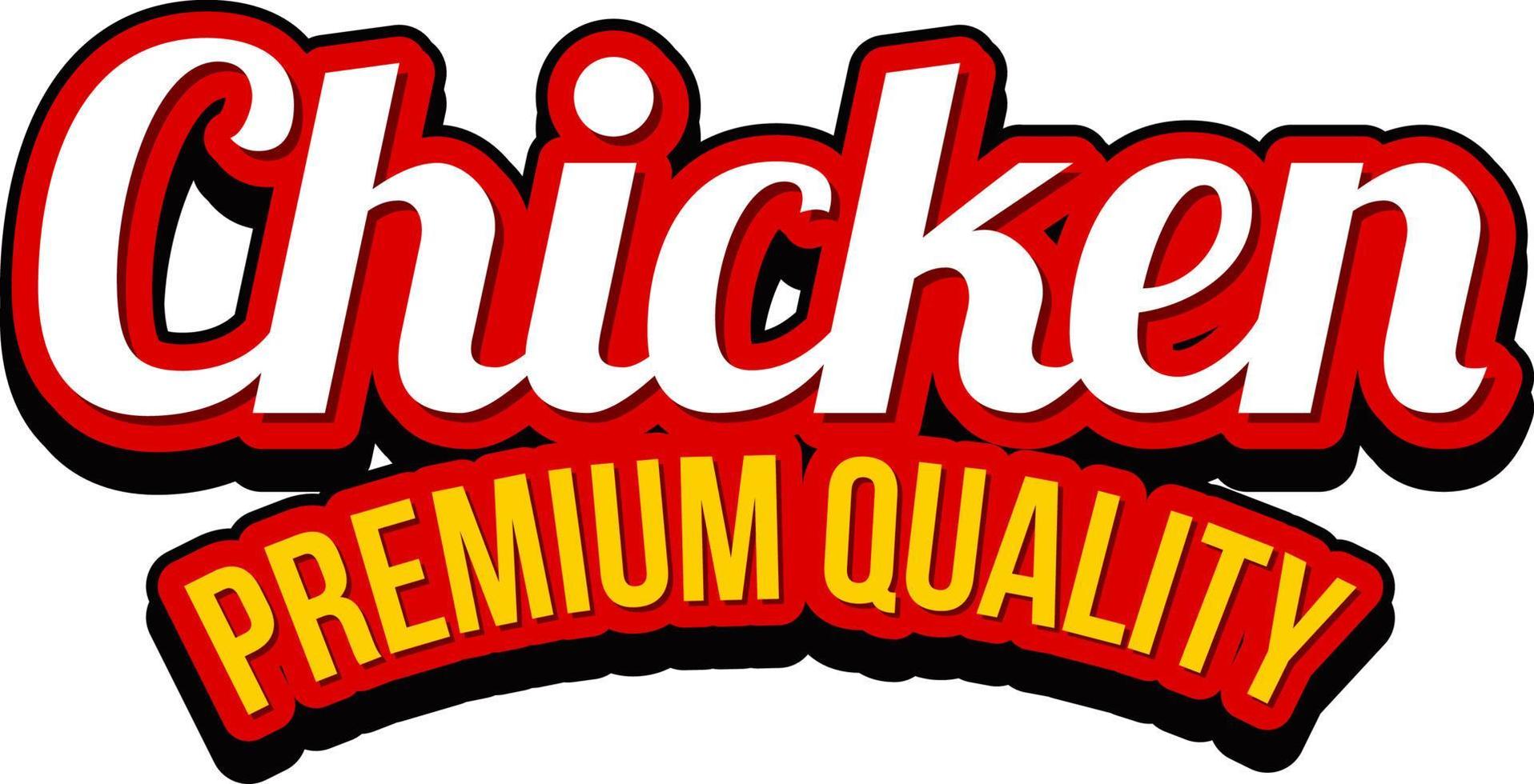 Chicken Premium Quality word logo vector
