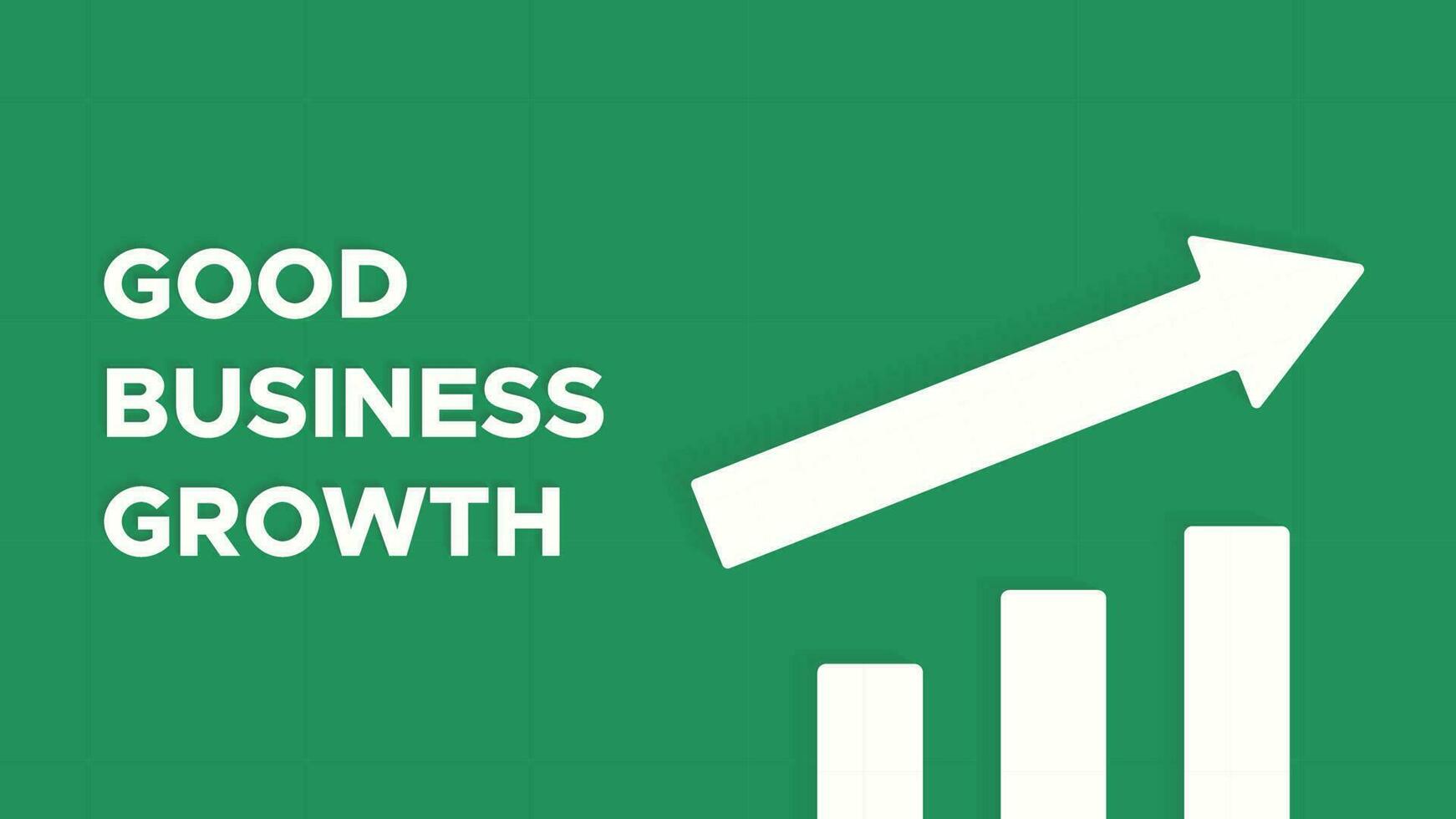 Vector of Good Business Growth. Perfect for business design, finance content, etc.