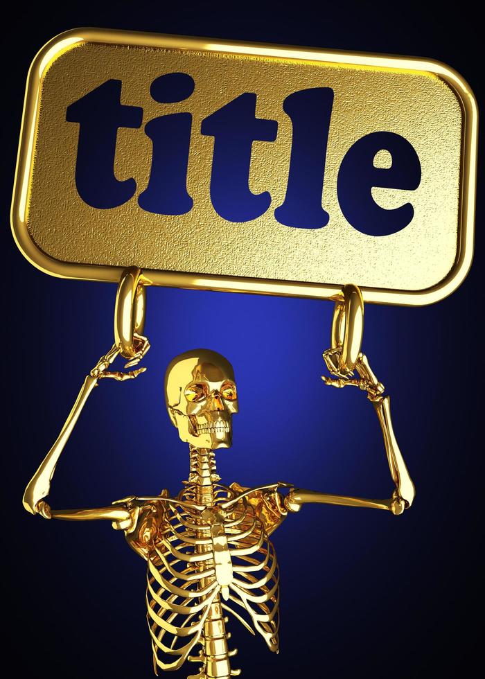 title word and golden skeleton photo