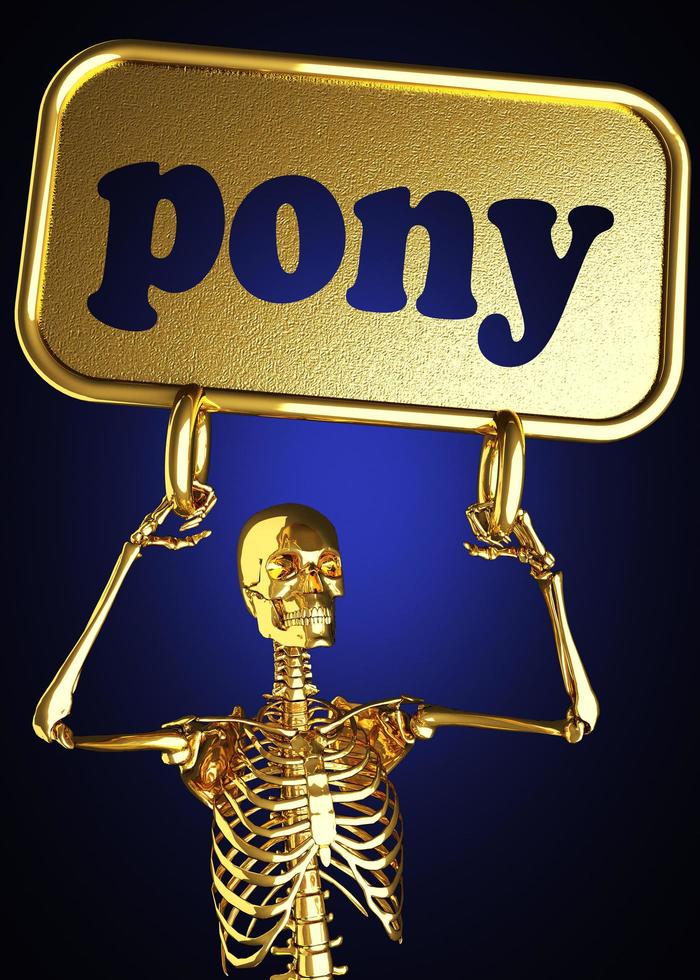 pony word and golden skeleton photo