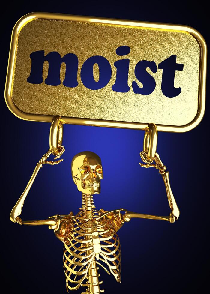 moist word and golden skeleton 6355737 Stock Photo at Vecteezy