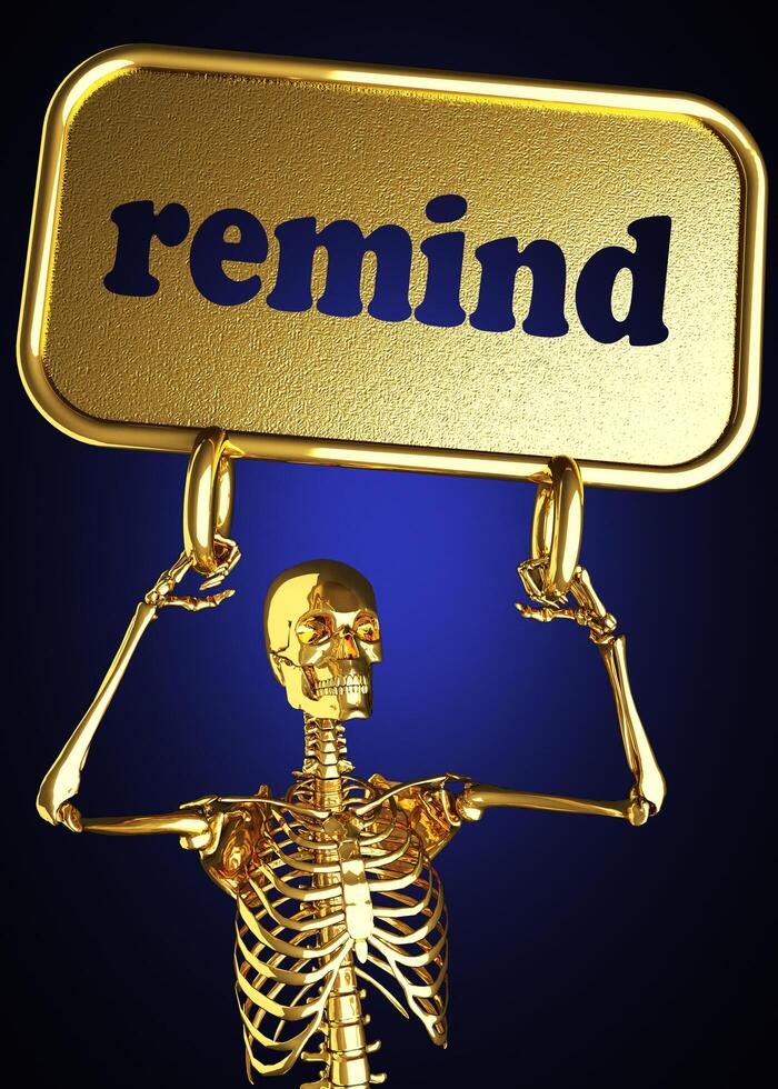 remind word and golden skeleton 6355948 Stock Photo at Vecteezy