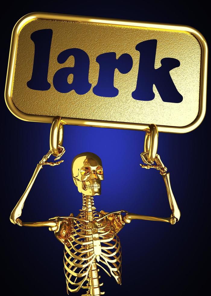 lark word and golden skeleton photo